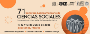 Congreso Latinoamericano de Ciencias Sociales. La persistente crisis social de la América Latina.